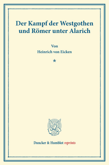 Cover: Der Kampf der Westgothen und Römer unter Alarich