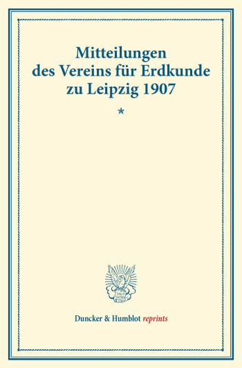 Cover: Mitteilungen des Vereins für Erdkunde zu Leipzig 1907