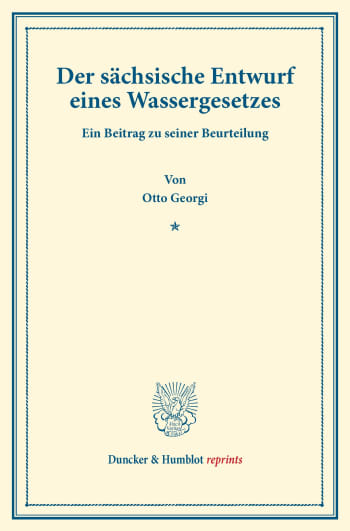 Cover: Der sächsische Entwurf eines Wassergesetzes