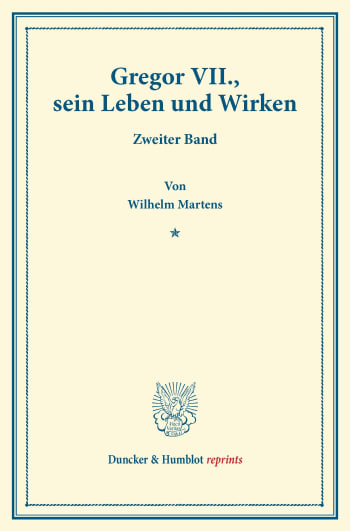 Cover: Gregor VII., sein Leben und Wirken