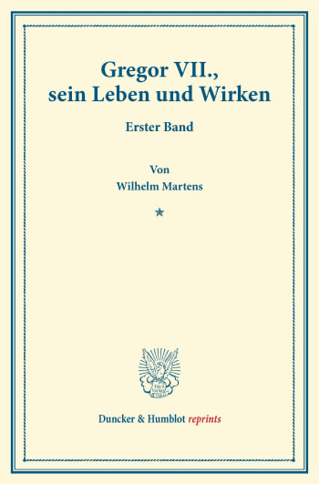 Cover: Gregor VII., sein Leben und Wirken