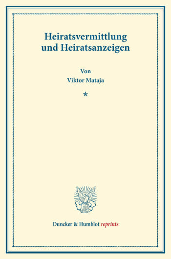 Cover: Heiratsvermittlung und Heiratsanzeigen