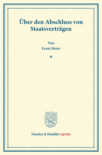 Cover: Über den Abschluss von Staatsverträgen