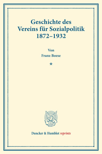 Cover: Geschichte des Vereins für Sozialpolitik 1872–1932