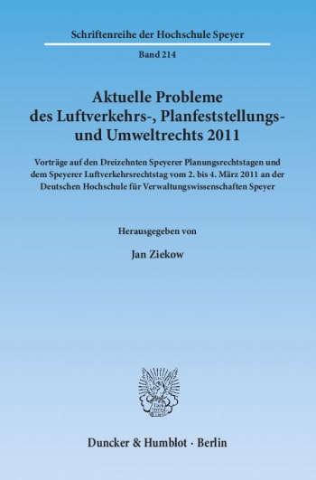 Cover: Aktuelle Probleme des Luftverkehrs-, Planfeststellungs- und Umweltrechts 2011