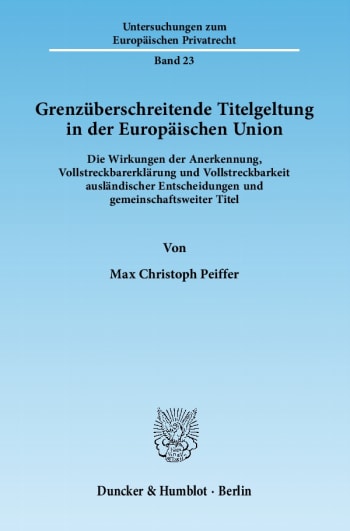 Cover: Grenzüberschreitende Titelgeltung in der Europäischen Union