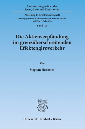 Cover: Die Aktienverpfändung im grenzüberschreitenden Effektengiroverkehr