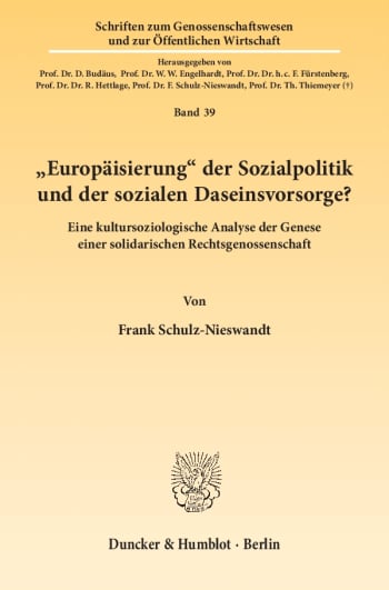 Cover: »Europäisierung« der Sozialpolitik und der sozialen Daseinsvorsorge?