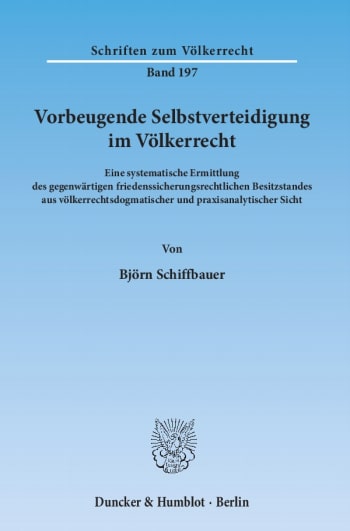 Cover: Vorbeugende Selbstverteidigung im Völkerrecht