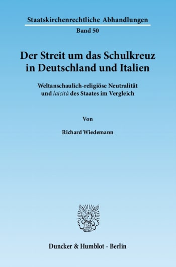 Cover: Der Streit um das Schulkreuz in Deutschland und Italien