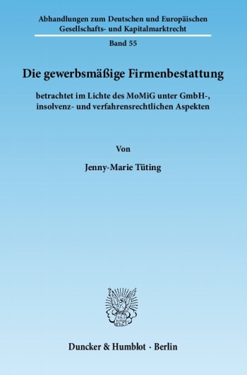 Cover: Die gewerbsmäßige Firmenbestattung