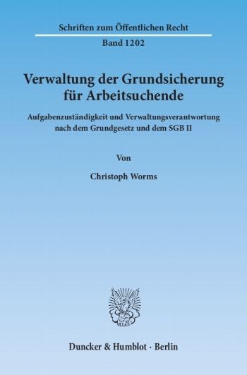 Cover: Verwaltung der Grundsicherung für Arbeitsuchende