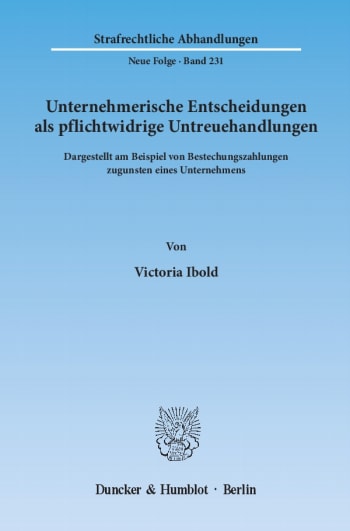 Cover: Unternehmerische Entscheidungen als pflichtwidrige Untreuehandlungen