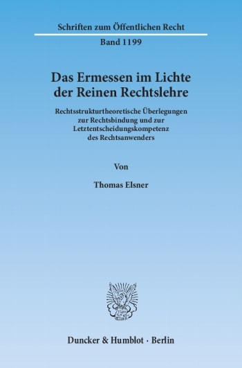 Cover: Das Ermessen im Lichte der Reinen Rechtslehre