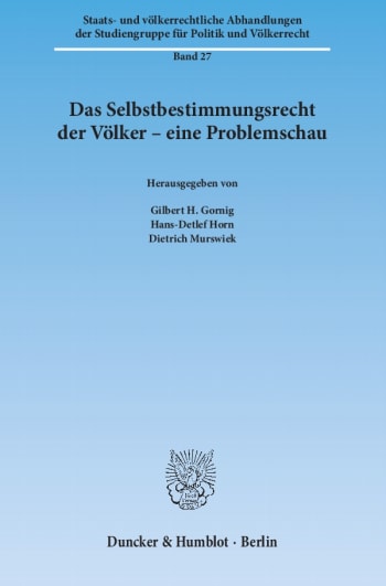 Cover: Das Selbstbestimmungsrecht der Völker – eine Problemschau