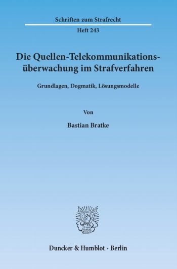 Cover: Die Quellen-Telekommunikationsüberwachung im Strafverfahren