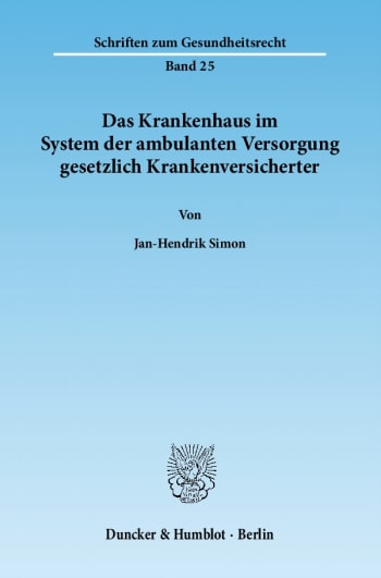 Cover: Das Krankenhaus im System der ambulanten Versorgung gesetzlich Krankenversicherter