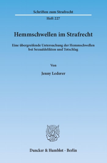 Cover: Hemmschwellen im Strafrecht