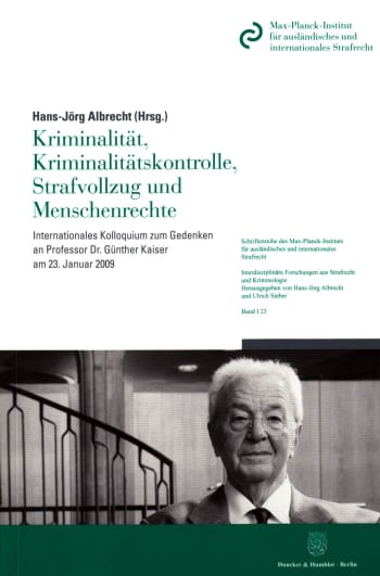 Cover: Kriminalität, Kriminalitätskontrolle, Strafvollzug und Menschenrechte