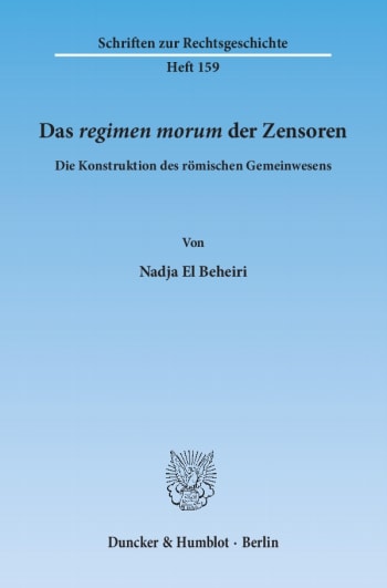 Cover: Das ›regimen morum‹ der Zensoren