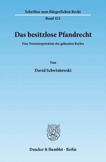 Cover: Das besitzlose Pfandrecht