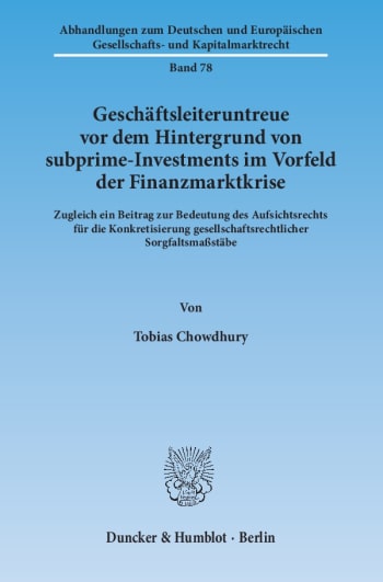 Cover: Geschäftsleiteruntreue vor dem Hintergrund von subprime-Investments im Vorfeld der Finanzmarktkrise