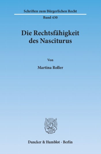 Cover: Die Rechtsfähigkeit des Nasciturus