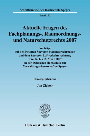 Cover: Aktuelle Fragen des Fachplanungs-, Raumordnungs- und Naturschutzrechts 2007