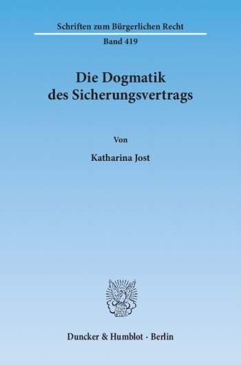 Cover: Die Dogmatik des Sicherungsvertrags