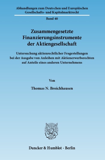 Cover: Zusammengesetzte Finanzierungsinstrumente der Aktiengesellschaft