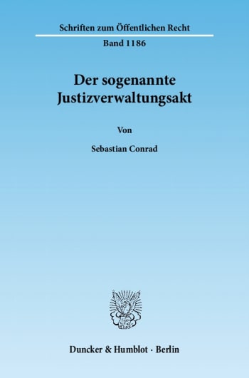 Cover: Der sogenannte Justizverwaltungsakt