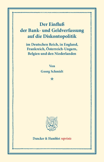 Cover: Der Einfluß der Bank- und Geldverfassung auf die Diskontopolitik