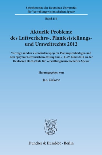 Cover: Aktuelle Probleme des Luftverkehrs-, Planfeststellungs- und Umweltrechts 2012