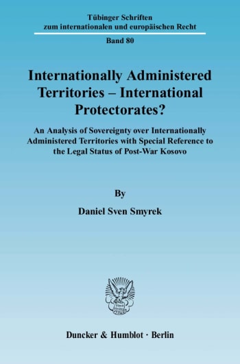 Cover: Internationally Administered Territories – International Protectorates?