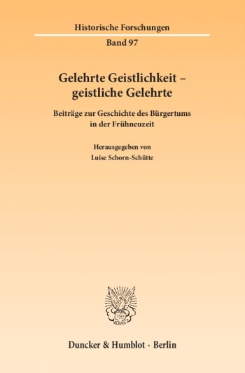 Cover: Gelehrte Geistlichkeit – geistliche Gelehrte