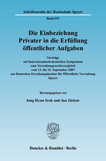 Cover: Die Einbeziehung Privater in die Erfüllung öffentlicher Aufgaben