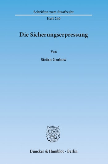 Cover: Die Sicherungserpressung