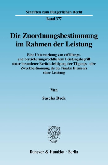 Cover: Die Zuordnungsbestimmung im Rahmen der Leistung