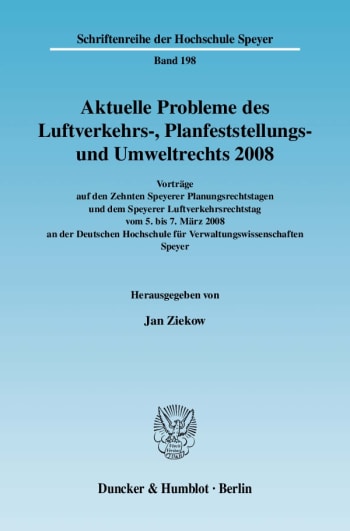 Cover: Aktuelle Probleme des Luftverkehrs-, Planfeststellungs- und Umweltrechts 2008