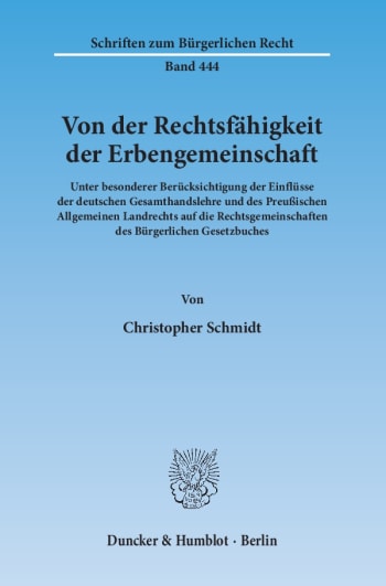 Cover: Von der Rechtsfähigkeit der Erbengemeinschaft