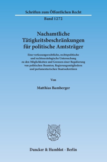 Cover: Nachamtliche Tätigkeitsbeschränkungen für politische Amtsträger