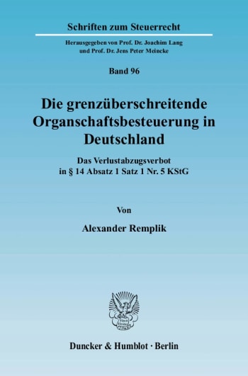 Cover: Die grenzüberschreitende Organschaftsbesteuerung in Deutschland