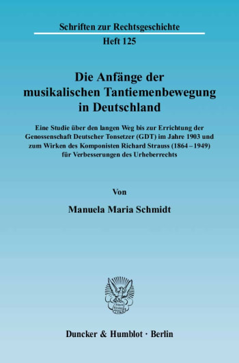 Cover: Die Anfänge der musikalischen Tantiemenbewegung in Deutschland