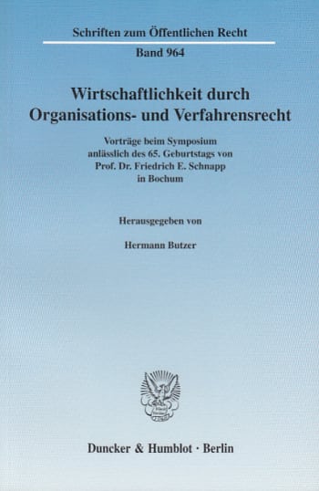 Cover: Wirtschaftlichkeit durch Organisations- und Verfahrensrecht