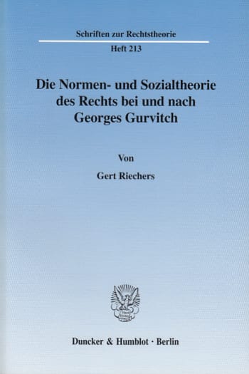 Cover: Die Normen- und Sozialtheorie des Rechts bei und nach Georges Gurvitch