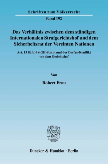 Cover: Das Verhältnis zwischen dem ständigen Internationalen Strafgerichtshof und dem Sicherheitsrat der Vereinten Nationen