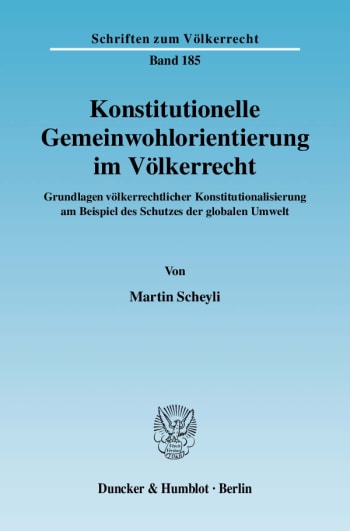 Cover: Konstitutionelle Gemeinwohlorientierung im Völkerrecht