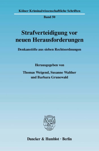 Cover: Strafverteidigung vor neuen Herausforderungen