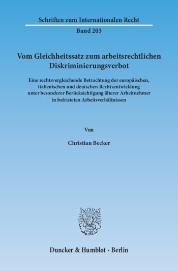 Cover: Vom Gleichheitssatz zum arbeitsrechtlichen Diskriminierungsverbot