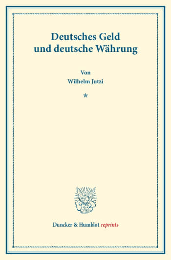 Cover: Deutsches Geld und deutsche Währung